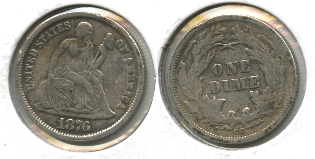 1876-CC Seated Liberty Dime VF-20 #b Rim Ding