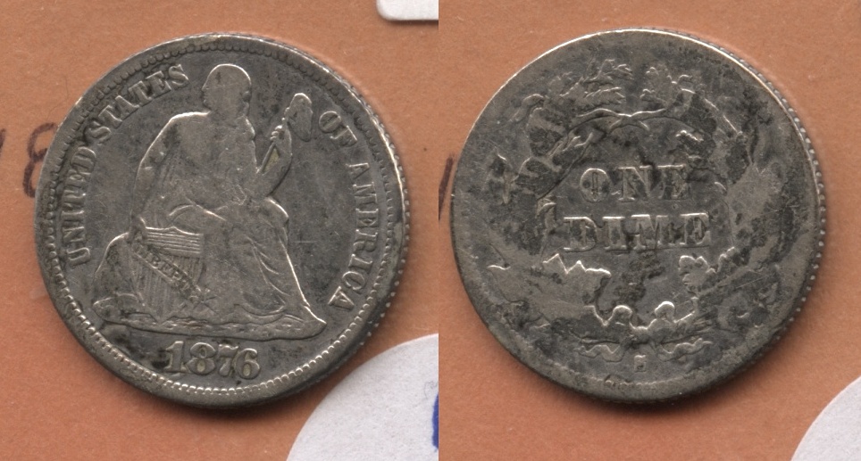 1876-S Seated Liberty Dime Fine-12 #b Cleaned