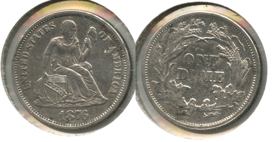1876 Seated Liberty Dime EF-40 Cleaned