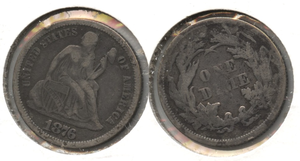 1876 Seated Liberty Dime Fine-12 #c