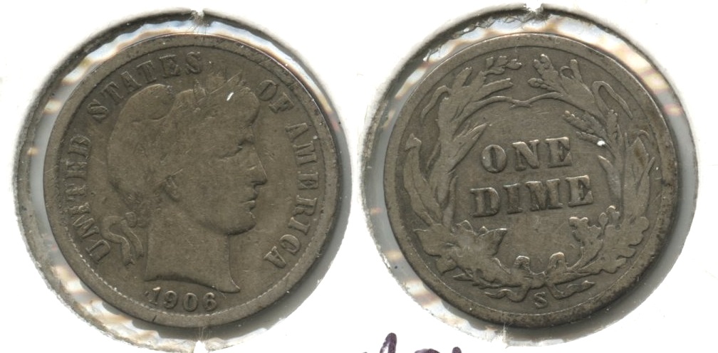 1906-S Barber Dime Good-4 #c