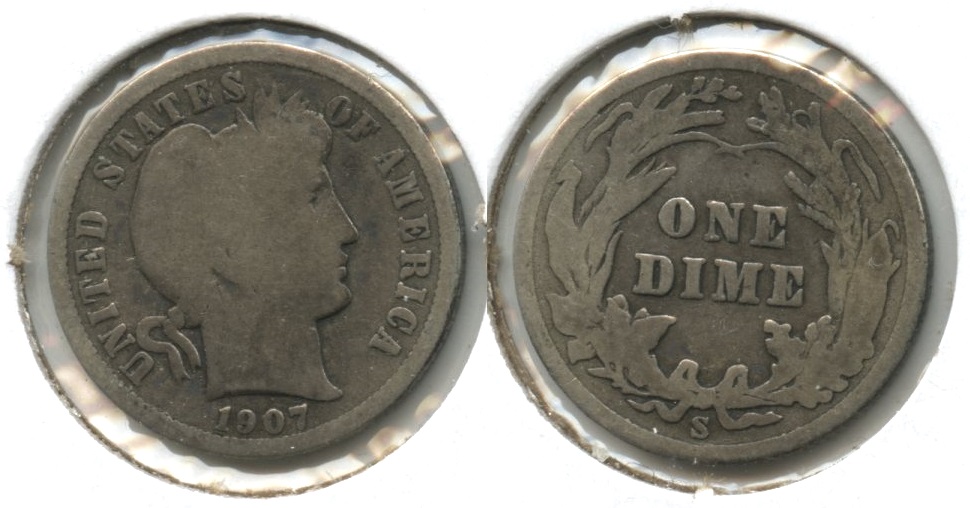 1907-S Barber Dime Good-4 #c