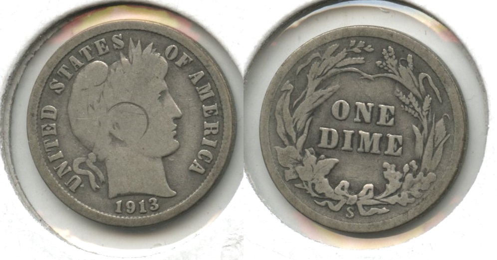 1913-S Barber Dime Good-4 #b Obverse Scratch