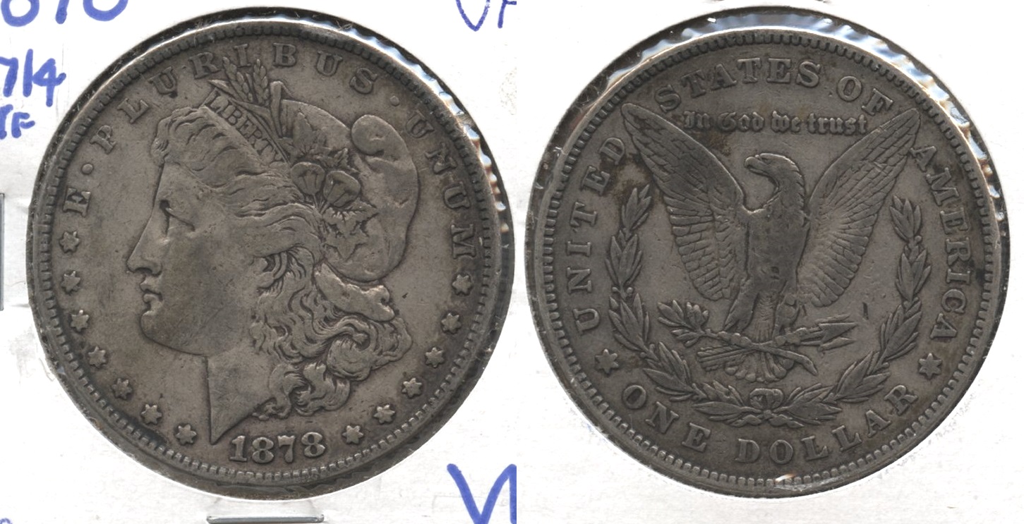 1878 Morgan Silver Dollar 7 over 8 Tailfeathers VF-20 #b