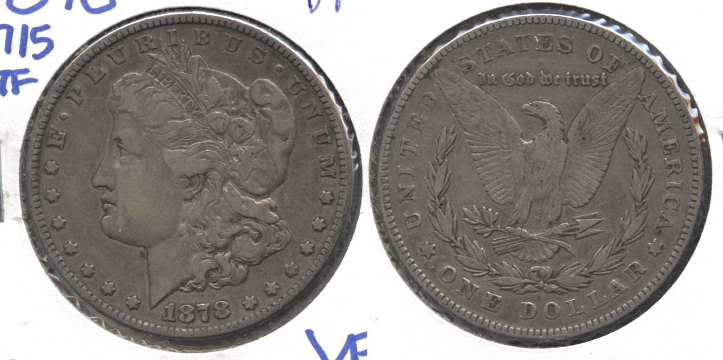 1878 Morgan Silver Dollar 7 over 8 Tailfeathers VF-20 #e