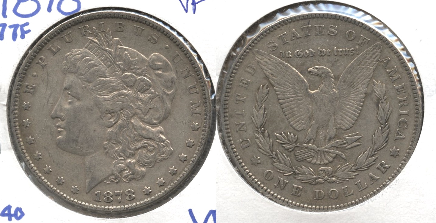 1878 Morgan Silver Dollar 7 Tailfeathers VF-20 #m