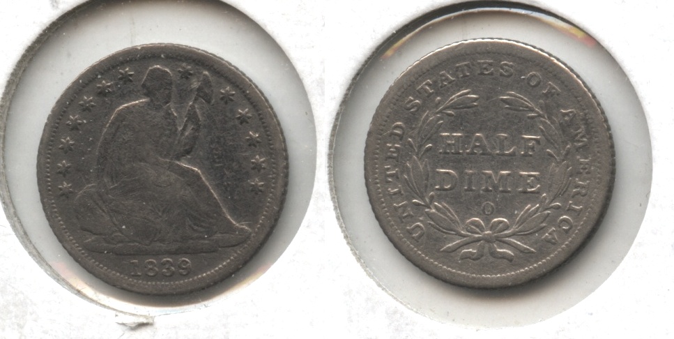 1839-O Seated Liberty Half Dime VG-8 #a Lightly Cleaned