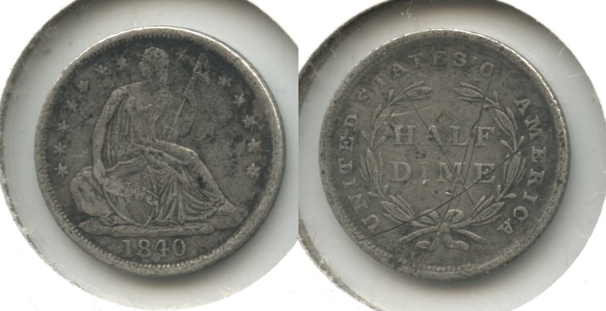 1840 Seated Liberty Half Dime Fine-12 #b Reverse Scratch