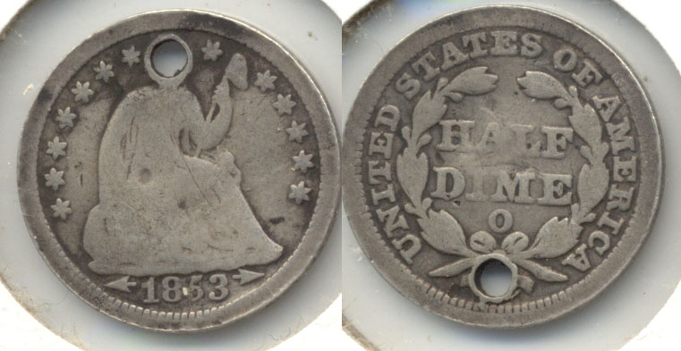 1853-O Seated Liberty Half Dime Good-4 Holed