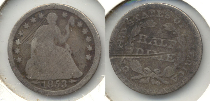 1853 Seated Liberty Half Dime Good-4 a Scratches