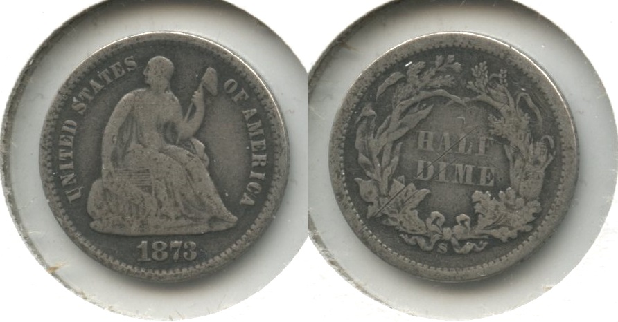 1873-S Seated Liberty Half Dime Good-4 Reverse Scratch