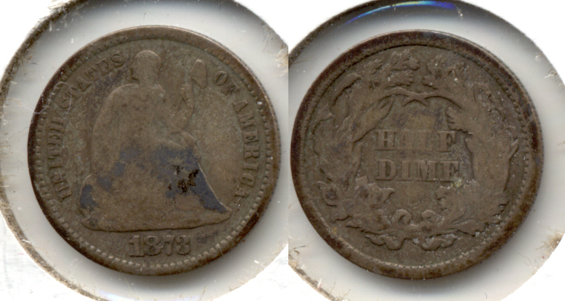 1873 Seated Liberty Half Dime Good-4