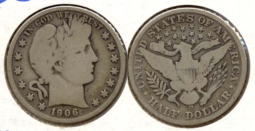1906-D Barber Half Dollar Good-4 a