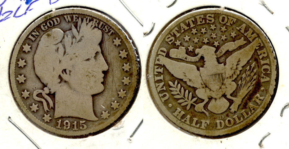 1915-D Barber Half Dollar Good-6 Obverse Scratch