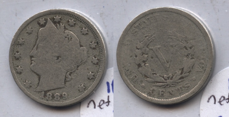 1889 Liberty Head Nickel Good-4 #b Light Porous