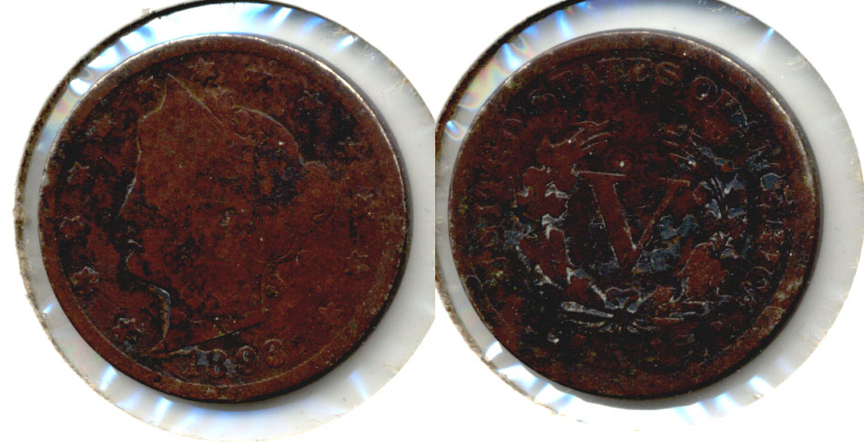 1893 Liberty Head Nickel Good-4 o Dark