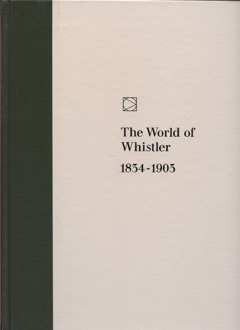 Time Life Library of Art The World of Whistler 1834 - 1903 Published 1970