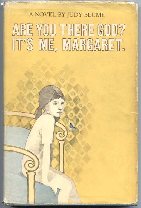 Are You There God It's Me Margaret by Judy Blume Published 1970