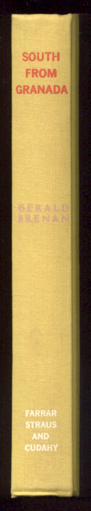 South From Granada by Gerald Brenan Published 1957