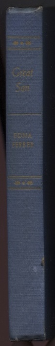 Great Son by Edna Ferber Published 1945