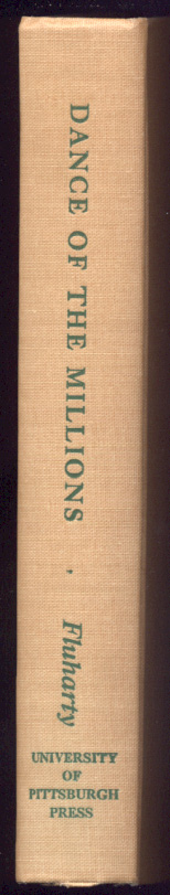 Dance Of The Millions Military Rule And The Social Revolution in Colombia 1930 1936 by Vernon Lee Fluharty Published 1957