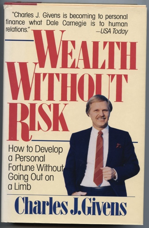 Wealth Without Risk by Charles Givens Published 1988