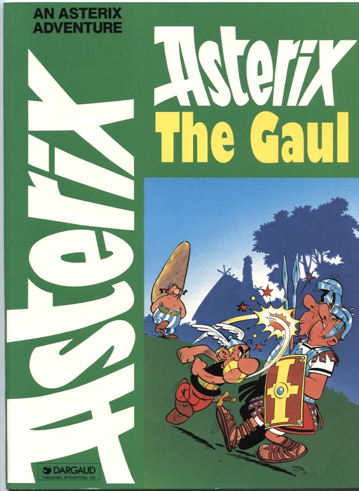 Asterix The Gaul by Goscinny Published 1969