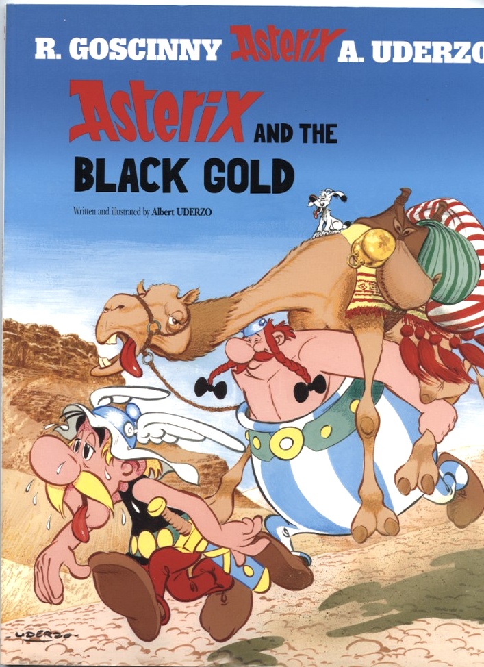 Asterix and the Black Gold by Goscinny and Albert Uderzo Published 1982