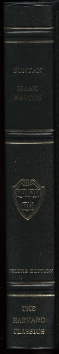 Harvard Classics Bunyan and Izaak Walton