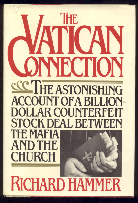 The Vatican Connection by Richard Hammer Published 1982