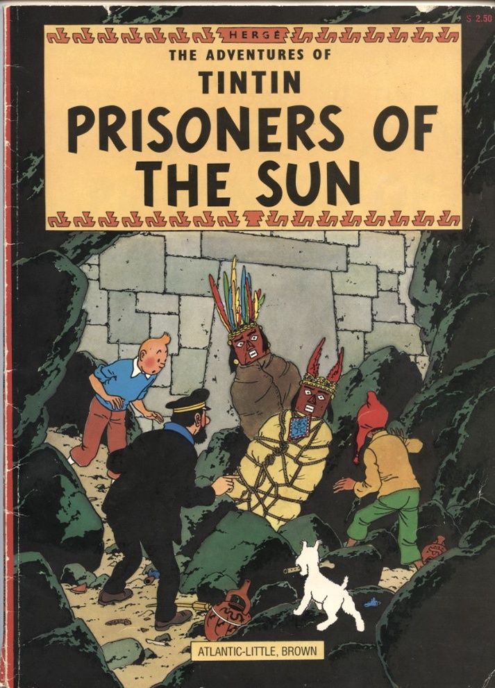 Adventures of Tintin Prisoners Of The Sun by Herge Published 1975