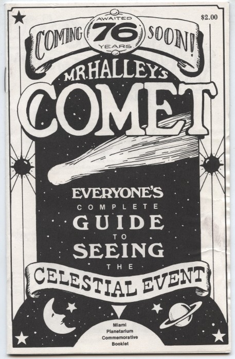Mr Halley's Comet Everyone's Complete Guide To Seeing The Celestial Event by Jack Horkheimer Published 1984