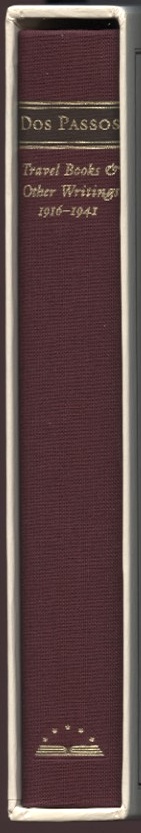Library of America John Dos Passos Travel Books and Other Writings 1916 - 1941