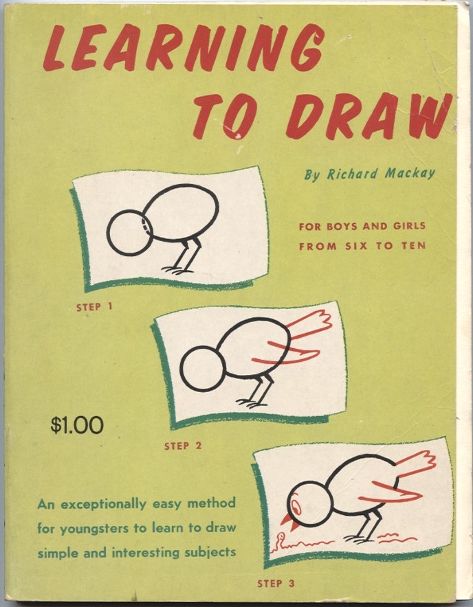Learning To Draw by Richard Mackay Published 1958