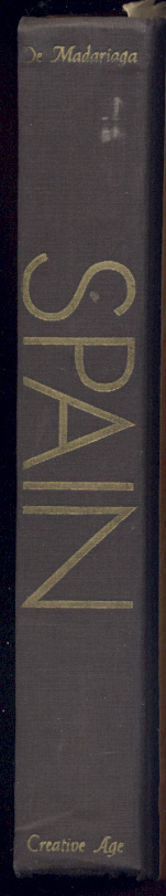 Spain by Salvador De Madariaga Published 1943