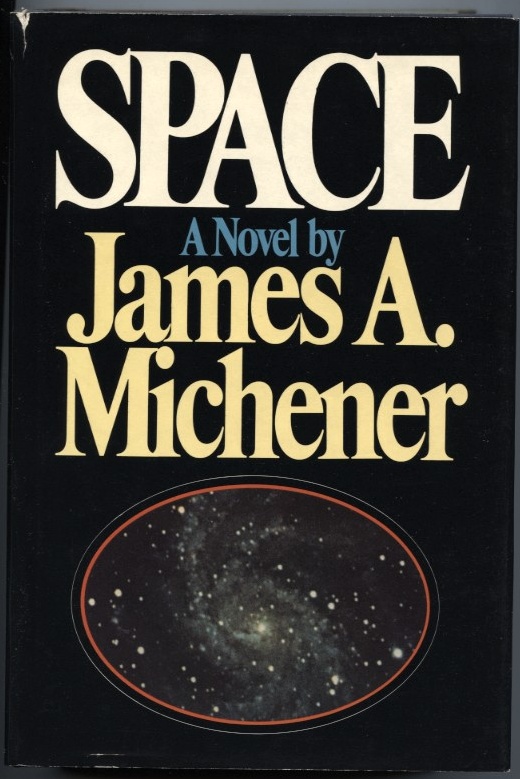 Space by James Michener Published 1982