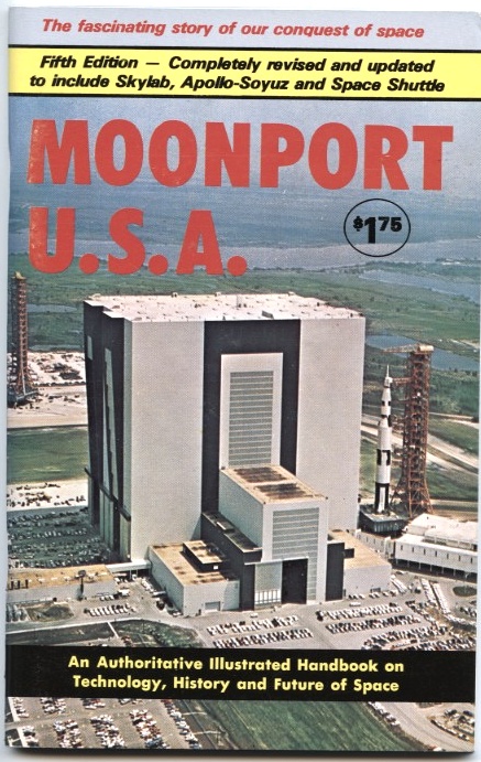 Moonport USA by George Alexander Published 1975