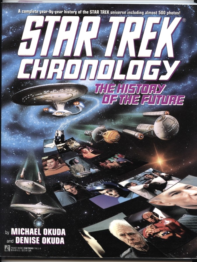 Star Trek Chronology by Michael and Denise Okuda Published 1993