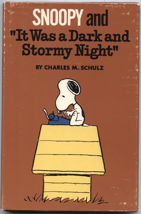 Snoopy And It Was A Dark And Stormy Night by Charles Schulz Published 1971