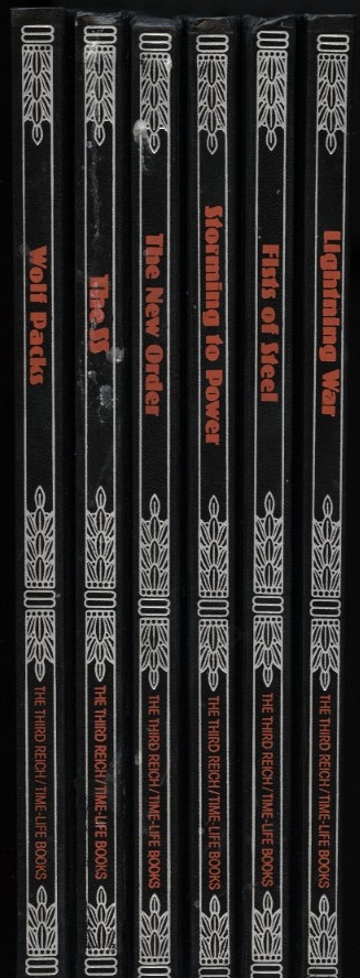 The Third Reich by Time Life Books Published 1990