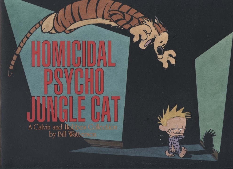 Homicidal Psycho Jungle Cat by Bill Watterson Published 1994