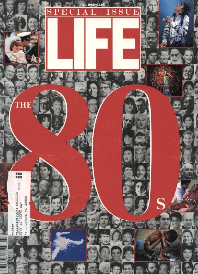 Life Special Issue The 80's Fall 1989