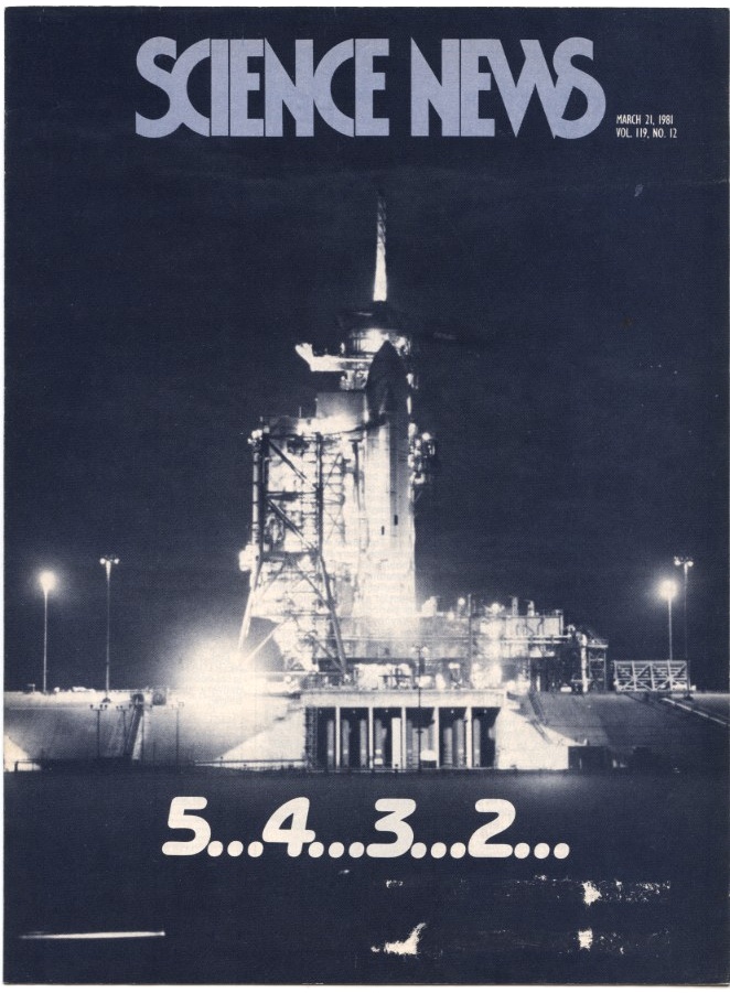 Science News March 21 1981 Countdown to space shuttle Columbia's first launch