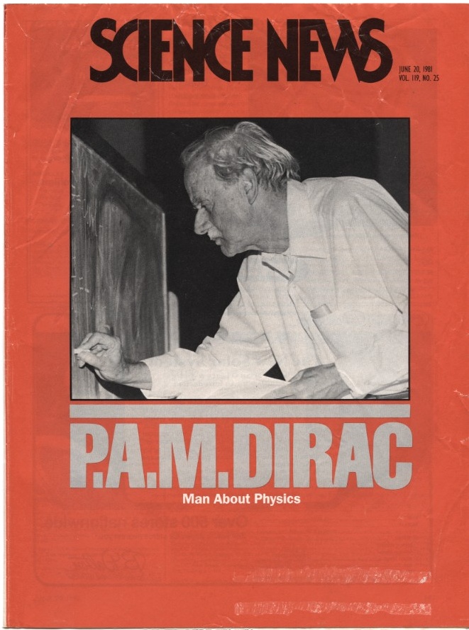 Science News June 20 1981 Paul Adrien Maurice Dirac Beautiful Math