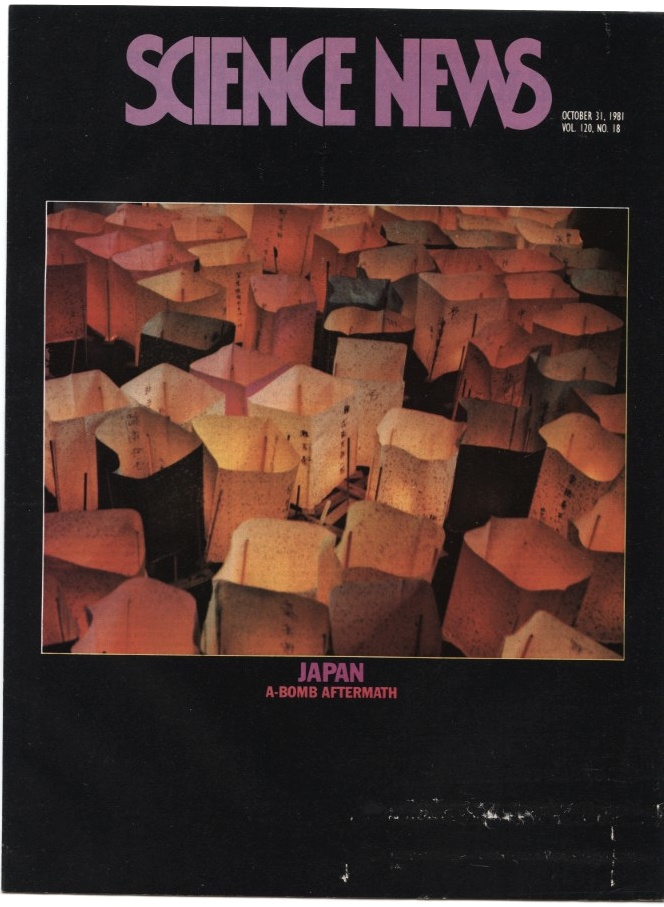 Science News October 31 1981 Aftereffects of the atomic bombing of Hiroshima and Nagasaki