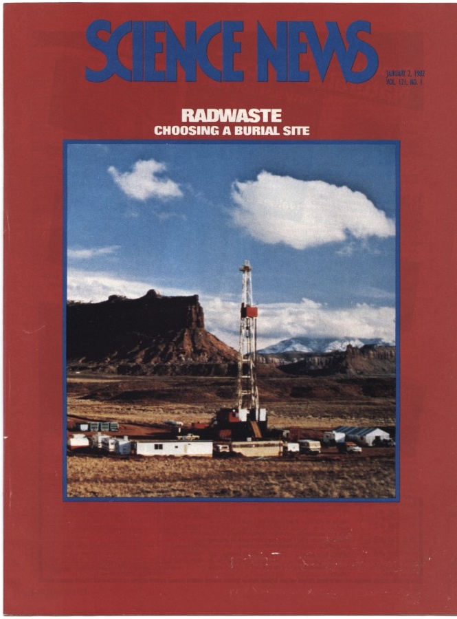 Science News January 2 1982 Choosing permanent high level radioactive waste repository
