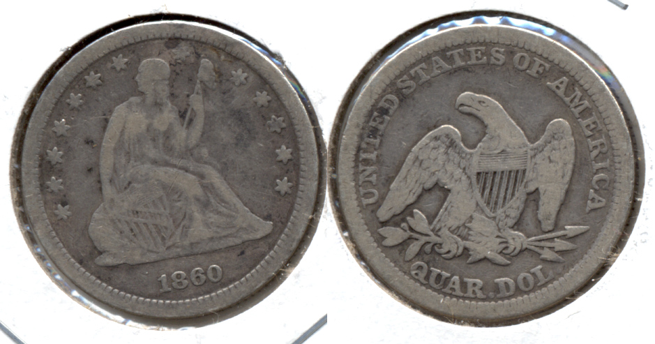1860 Seated Liberty Quarter Fine-12 Obverse Scuffs