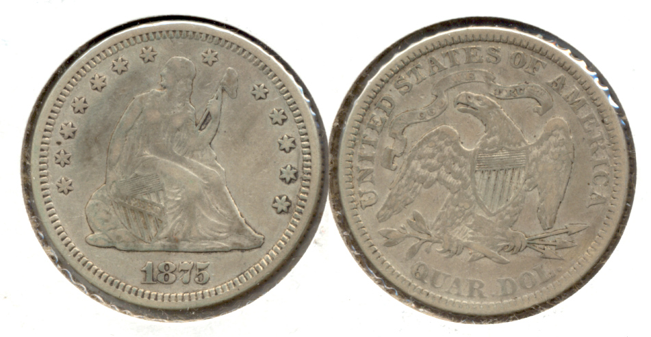 1875 Seated Liberty Quarter VF-30