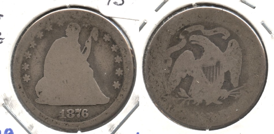 1876 Seated Liberty Quarter Fair-2 #l