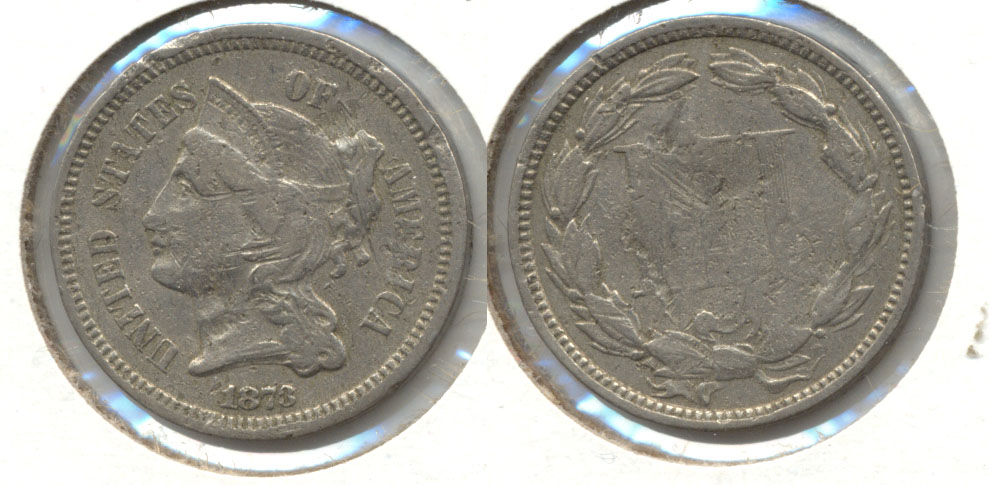 1873 Three Cent Nickel Fine-12 b Damaged
